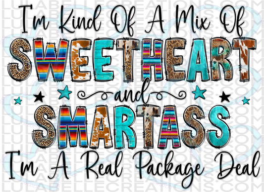 Mix of Sweetheart and Smartass Sweatshirt