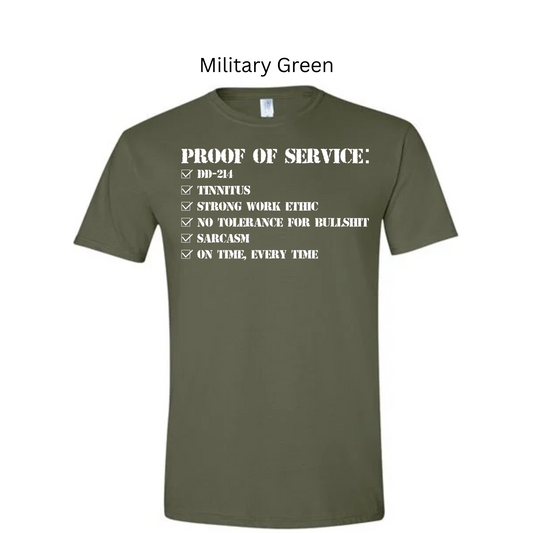 Military Proof Of Service T-Shirt